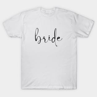 Bride T-Shirt